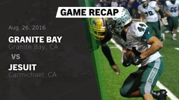 Recap: Granite Bay  vs. Jesuit  2016