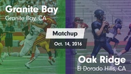 Matchup: Granite Bay High vs. Oak Ridge  2016