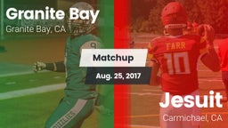 Matchup: Granite Bay High vs. Jesuit  2017