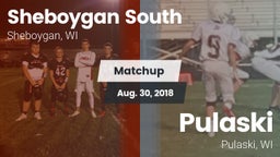Matchup: Sheboygan South vs. Pulaski  2018
