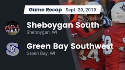 Recap: Sheboygan South  vs. Green Bay Southwest  2019