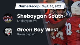 Recap: Sheboygan South  vs. Green Bay West 2022