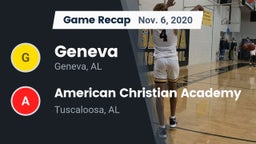 Recap: Geneva  vs. American Christian Academy  2020