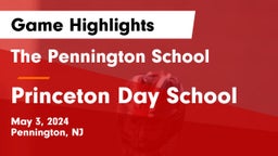 The Pennington School vs Princeton Day School Game Highlights - May 3, 2024