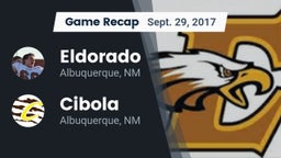 Recap: Eldorado  vs. Cibola  2017