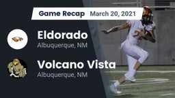 Recap: Eldorado  vs. Volcano Vista  2021