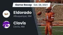 Recap: Eldorado  vs. Clovis  2021