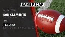 Recap: San Clemente  vs. Tesoro  2016