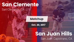 Matchup: San Clemente High vs. San Juan Hills  2017