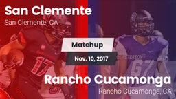 Matchup: San Clemente High vs. Rancho Cucamonga  2017