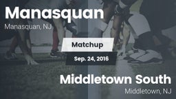 Matchup: Manasquan High vs. Middletown South  2016