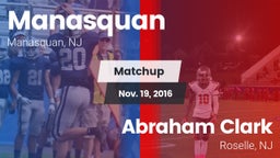 Matchup: Manasquan High vs. Abraham Clark  2016