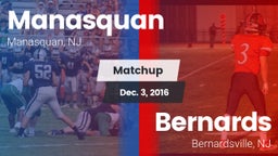 Matchup: Manasquan High vs. Bernards  2016