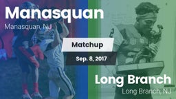 Matchup: Manasquan High vs. Long Branch  2017