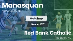 Matchup: Manasquan High vs. Red Bank Catholic  2017