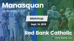 Matchup: Manasquan High vs. Red Bank Catholic  2019