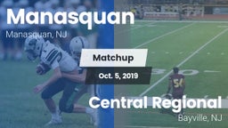 Matchup: Manasquan High vs. Central Regional  2019