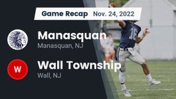 Recap: Manasquan  vs. Wall Township  2022