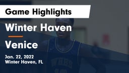 Winter Haven  vs Venice  Game Highlights - Jan. 22, 2022