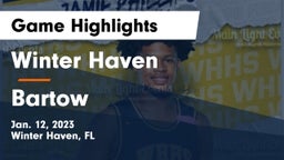 Winter Haven  vs Bartow  Game Highlights - Jan. 12, 2023