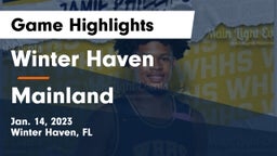 Winter Haven  vs Mainland  Game Highlights - Jan. 14, 2023