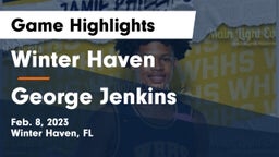 Winter Haven  vs George Jenkins  Game Highlights - Feb. 8, 2023