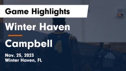Winter Haven  vs Campbell  Game Highlights - Nov. 25, 2023