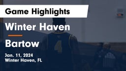 Winter Haven  vs Bartow  Game Highlights - Jan. 11, 2024