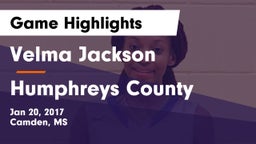 Velma Jackson  vs Humphreys County  Game Highlights - Jan 20, 2017