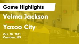 Velma Jackson  vs Yazoo City Game Highlights - Oct. 30, 2021