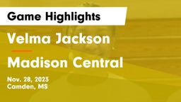 Velma Jackson  vs Madison Central  Game Highlights - Nov. 28, 2023