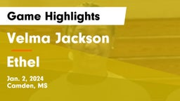Velma Jackson  vs Ethel Game Highlights - Jan. 2, 2024