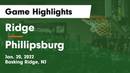 Ridge  vs Phillipsburg  Game Highlights - Jan. 20, 2022