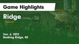 Ridge  Game Highlights - Jan. 6, 2022