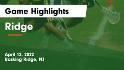 Ridge  Game Highlights - April 12, 2022