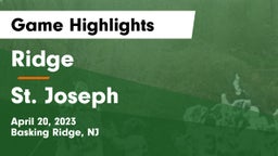 Ridge  vs St. Joseph  Game Highlights - April 20, 2023