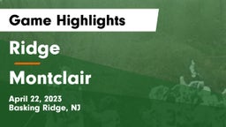 Ridge  vs Montclair  Game Highlights - April 22, 2023
