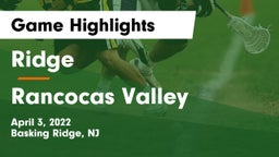 Ridge  vs Rancocas Valley  Game Highlights - April 3, 2022