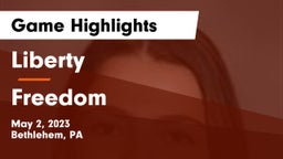 Liberty  vs Freedom  Game Highlights - May 2, 2023