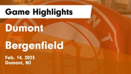 Dumont  vs Bergenfield  Game Highlights - Feb. 14, 2023