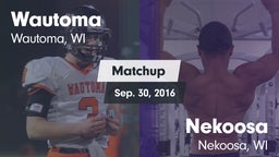 Matchup: Wautoma  vs. Nekoosa  2016