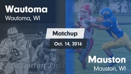 Matchup: Wautoma  vs. Mauston  2016