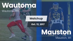 Matchup: Wautoma  vs. Mauston  2017