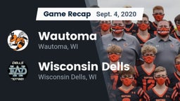 Recap: Wautoma  vs. Wisconsin Dells  2020