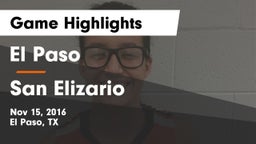 El Paso  vs San Elizario Game Highlights - Nov 15, 2016