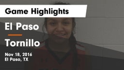 El Paso  vs Tornillo  Game Highlights - Nov 18, 2016