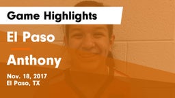 El Paso  vs Anthony Game Highlights - Nov. 18, 2017