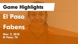 El Paso  vs Fabens Game Highlights - Nov. 9, 2018