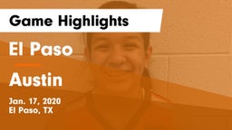 El Paso  vs Austin  Game Highlights - Jan. 17, 2020