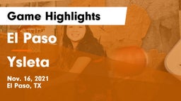 El Paso  vs Ysleta  Game Highlights - Nov. 16, 2021